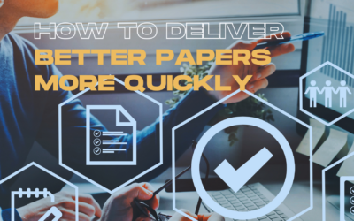 How to deliver better board and SLT papers more quickly